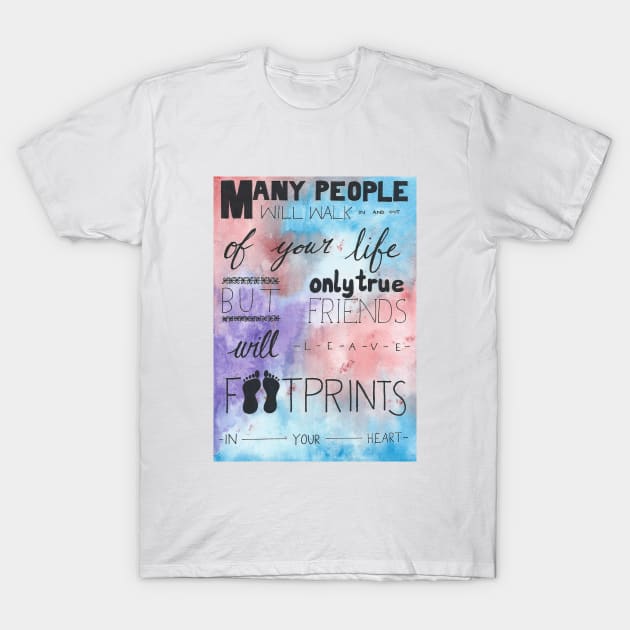 Cute Friendship Quote T-Shirt by SemDesigns